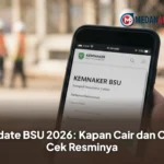 BSU 2026 Kapan Cair: Jadwal Resmi dan Syarat Pencairan BLT Pekerja Terbaru