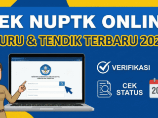 Cek NUPTK Guru 2026 Terbaru Resmi Diluncurkan, Pastikan Data Valid