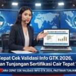 Info GTK 2026 Terbaru Ini Jadwal Penting dan Cara Cek Data Guru Valid